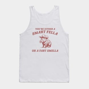 Are You A Smart Fella Or Fart Smella Vintage Style Shirt, Retro Cartoon T Shirt, Weird T Shirt, Meme T Shirt, Cabybara Tank Top